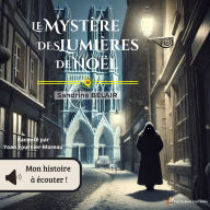 Le mystère des lumières de noël (Abridged)