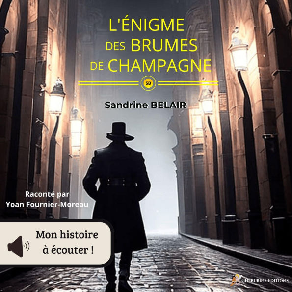 L'énigme des brumes de champagne (Abridged)