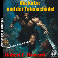 Kull der Eroberer - Die Katze und der Totenschädel