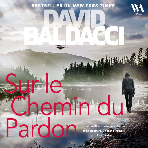 Sur le chemin du pardon - Une enquête d'Atlee Pine
