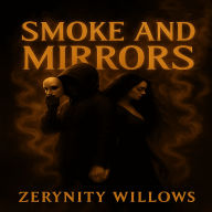 Smoke And Mirrors