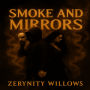 Smoke And Mirrors