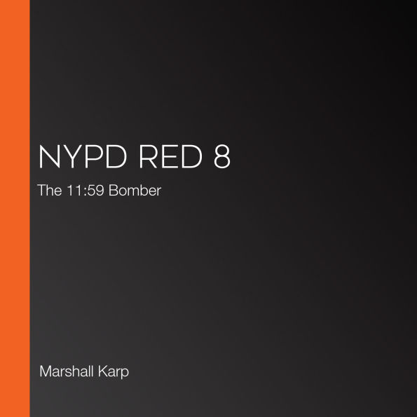 NYPD Red 8: The 11:59 Bomber