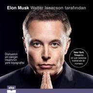 Elon Musk: Dünyan¿n en zengin insan¿n¿n yeni biyografisi