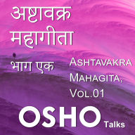 Ashtavakra Mahagita Vol.1