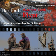 Hobos, Vagabunden der Schiene - Der Fall Cigarette Josiah Flynt