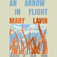 An Arrow in Flight: Selected Stories of Mary Lavin