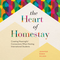 The Heart of Homestay: Creating Meaningful Connections When Hosting International Students