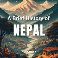 A Brief History of Nepal