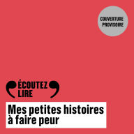 Mes petites histoires à faire peur