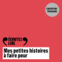 Mes petites histoires à faire peur