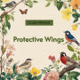 Protective Wings