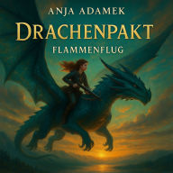 Drachenpakt: Flammenflug