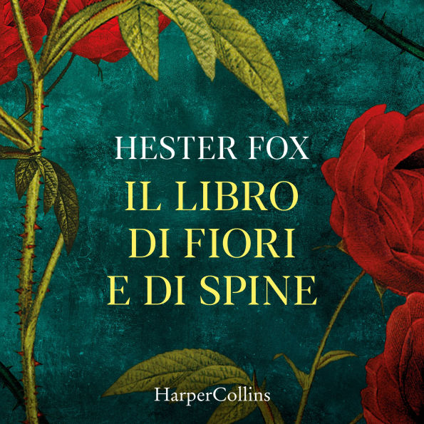 Il libro di fiori e di spine