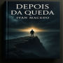 Depois da Queda