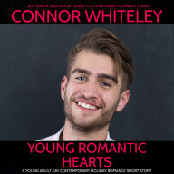 Young Romantic Hearts: A Young Adult Gay Romance Short Story