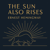 The Sun Also Rises