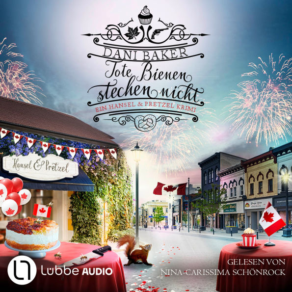 Tote Bienen stechen nicht - Hansel & Pretzel - Mord in der kleinen Bäckerei, Folge 8 (Ungekürzt)