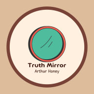 Truth Mirror