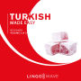 Turkish Made Easy - Beginner - Volume 2 of 3