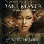 Eyes to the Soul: A Psychic Visions Novel