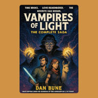 Vampires of Light: The Complete Saga