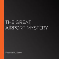 The Great Airport Mystery
