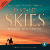 Distant Skies: An American Journey on Horseback