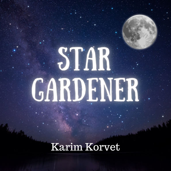 Star Gardener