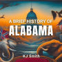 A Brief History of Alabama