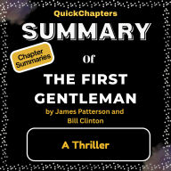 Summary of The First Gentleman: A Thriller