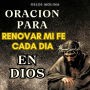 Oración para renovar mi Fe cada día en DIOS: Redención