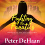 Fighting the Fanatics: A Speculative Fiction Novella