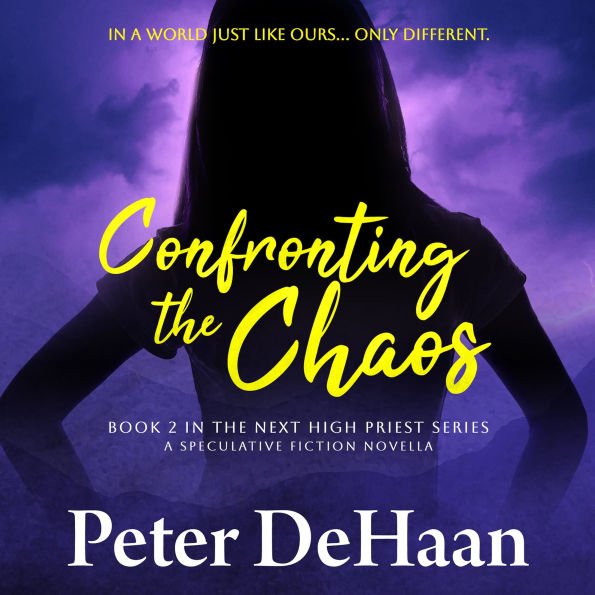 Confronting the Chaos: A Speculative Fiction Novella