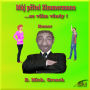 M¿j p¿ítel Zimmermann: ...se v¿ím v¿udy!