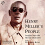 Henry Miller's People: Insights in the Human Character