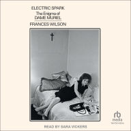 Electric Spark: The Enigma of Dame Muriel