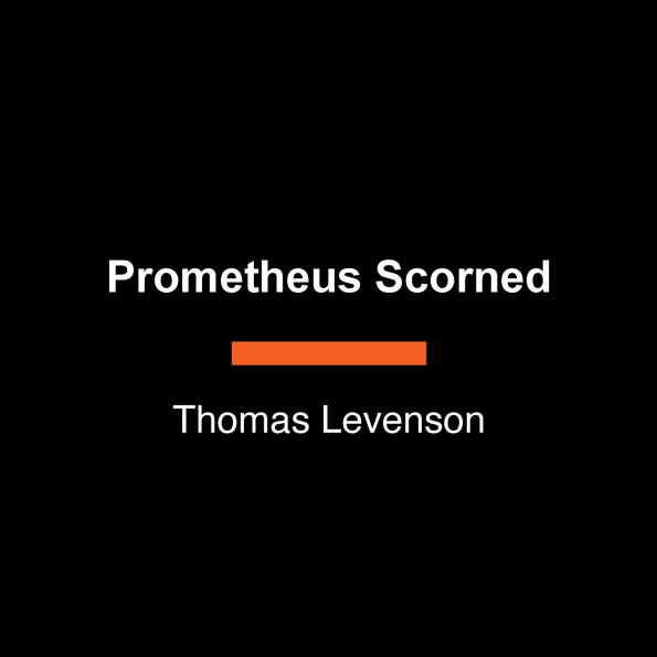 Prometheus Scorned