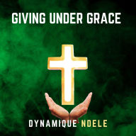 Giving Under Grace