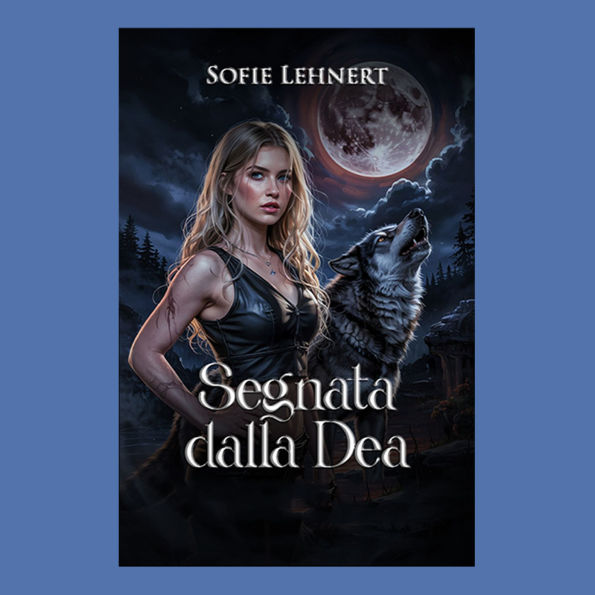 Segnata dalla Dea: Un'Omega nascosta. Un Alpha predestinato. Una guerra che solo lei può fermare.