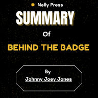 Summary of Behind the Badge