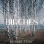 Birches