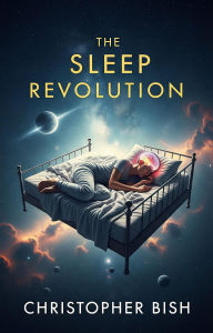 The Sleep Revolution