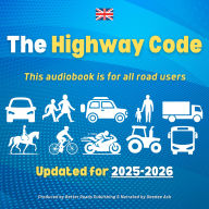 The Highway Code: Updated Guide for All Road Users