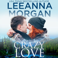 Crazy Love: A Sweet Small Town Romance