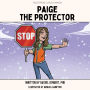 Paige the Protector