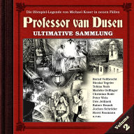 Professor van Dusen, Die neuen Fälle: Ultimative Sammlung Volume 2 (ungekürzt)