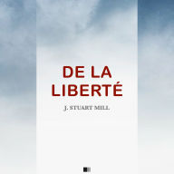 De la liberté