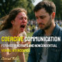 Coercive Communication: Feminist Mind Rape And Nonconsentual Verbal Intercourse