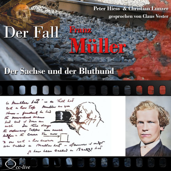 Der Sachse und der Bluthund - Der Fall Franz Müller